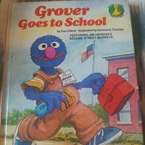 VINTAGE Grover Goes to School by Elliot, D. Hardback Book 1982 Sesame Street - Picture 1 of 3